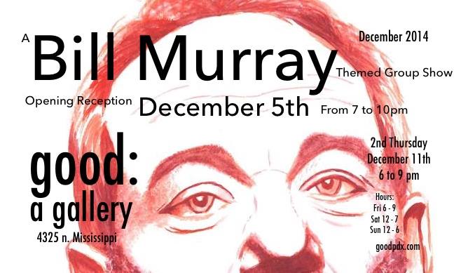 Bill-Murray-themed-show-good-a-gallery